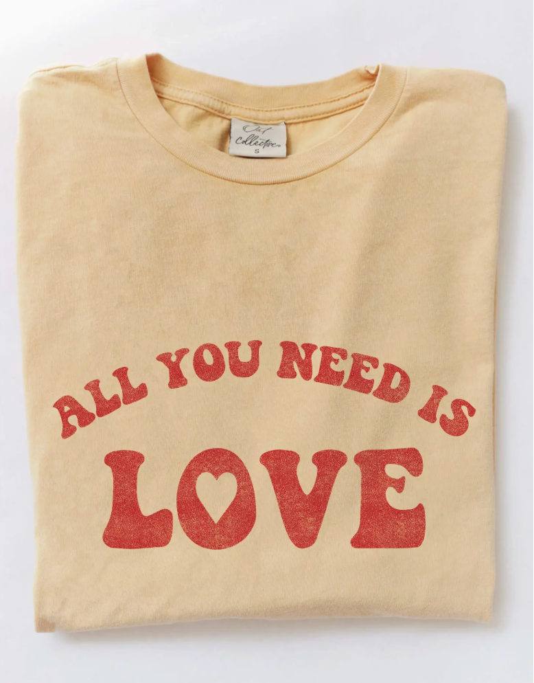 All You Need Is Love t-shirt
